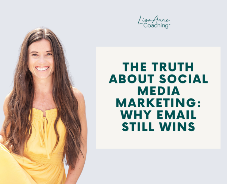 The Truth About Social Media Marketing: Why Email Still Wins | Lisa Anne
