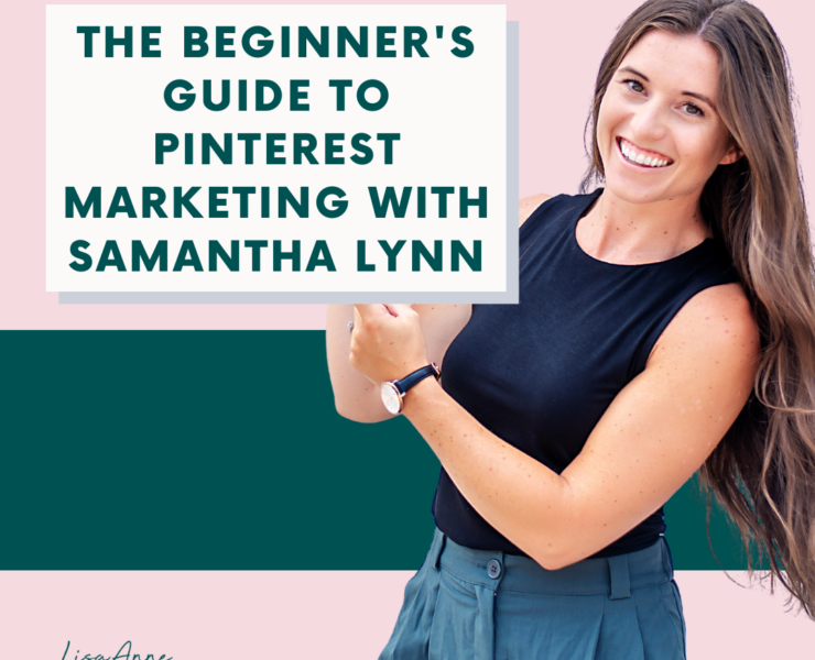 The Beginner's Guide to Pinterest Marketing with Samantha Lynn