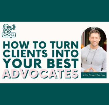 Referral Marketing: How to Turn Clients into Your Best Advocates | Lisa Anne Coaching