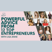 12 insightful tips, 12 Entrepreneurs, 12 Nuggets Of Inspiration